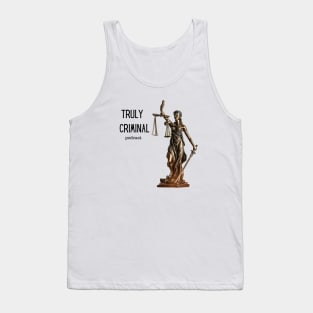 Truly Criminal Classic Tank Top